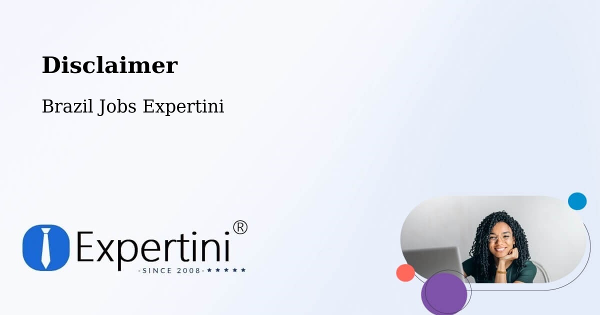 Disclaimer – Caiana - Brazil Jobs Expertini